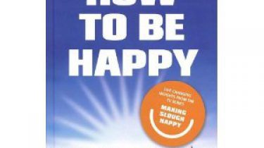 How to be happy - Liz Hoggard